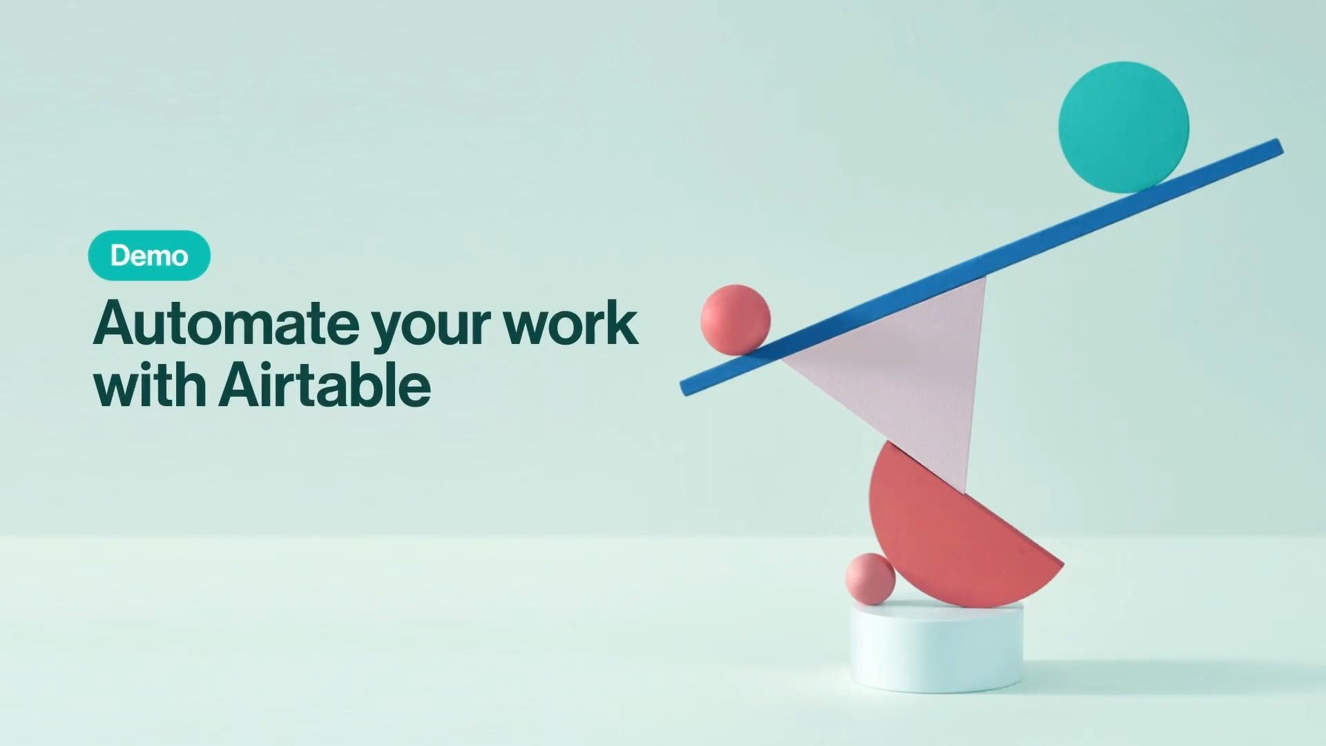 Demo: Automate your work with Airtable